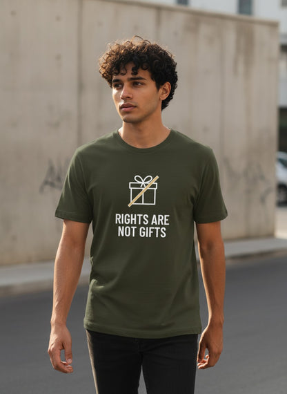 Rights Are Not Gifts Tee |  Rights are not gifts. | Dark Colors