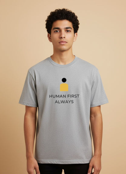Human First Tee | Human first. Always.