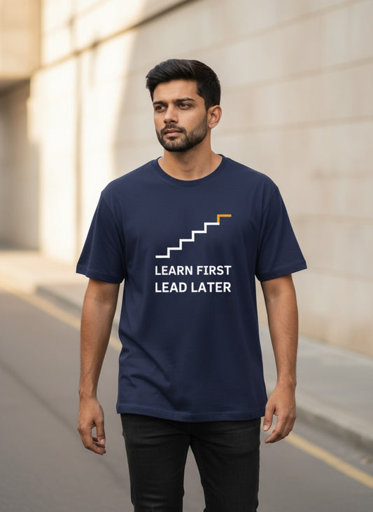 Learn Before Lead Tee | Learn first. Lead later. | Dark Colors